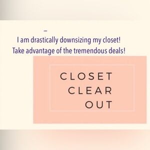 10/$10. 5/$10. 5/$15 6/$20. 5/$30 Many great items in entire closet!